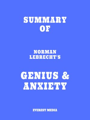 cover image of Summary of Norman Lebrecht's Genius & Anxiety